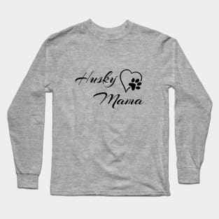 Husky Mama Long Sleeve T-Shirt